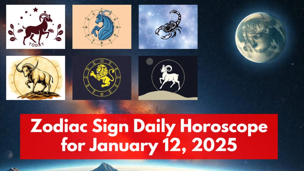 Zodiac Sign Daily Horoscope for January 12, 2025