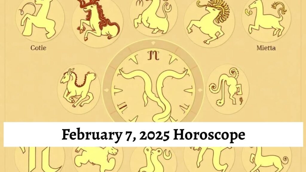 February 7, 2025 Horoscope